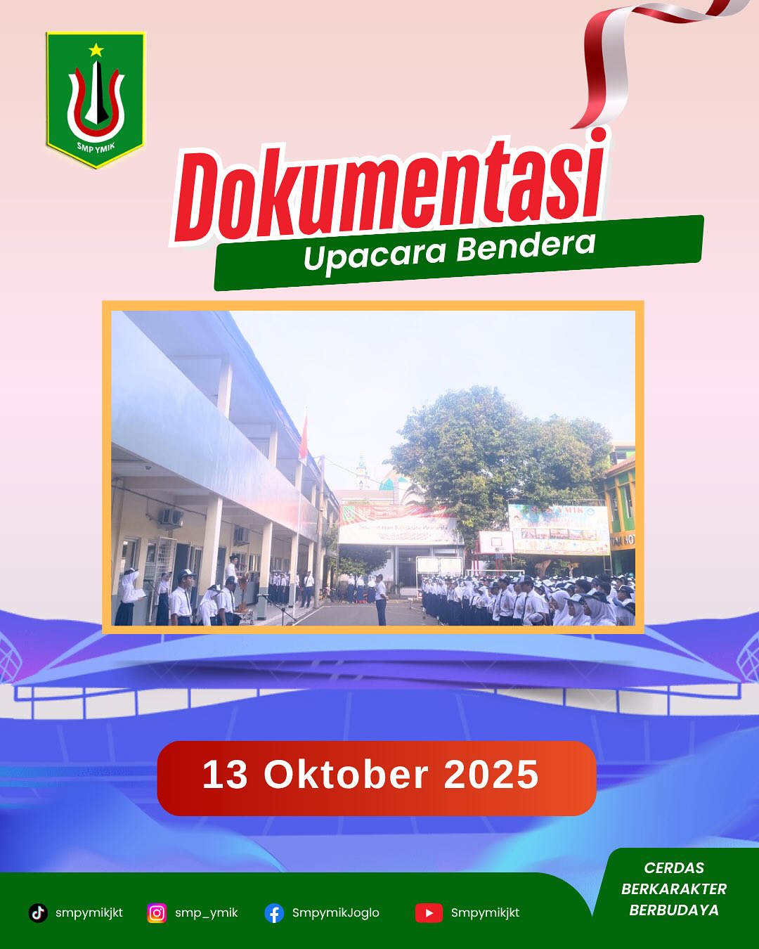 Upacara Bendera SMP YMIK: Menekankan Disiplin sebagai Fondasi Meraih Sukses