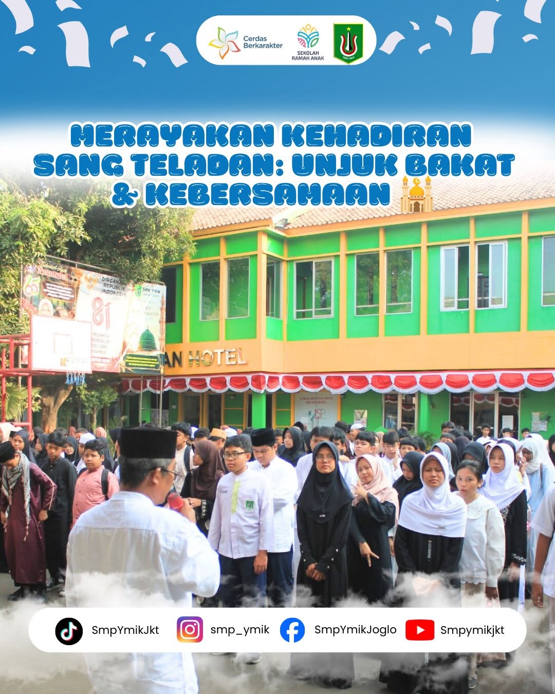 Merayakan Kehadiran Sang Teladan : Unjuk Bakat & Kebersamaan